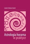 Astrologia horarna w praktyce, Izabela Podlaska-Konkel - podręcznik